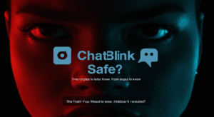 Is ChatBlink Safe? Review 2025